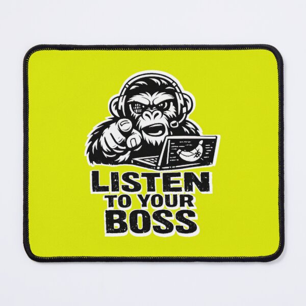 Item preview, LISTEN TO YOUR BOSS designed and sold by Cabrasco.
