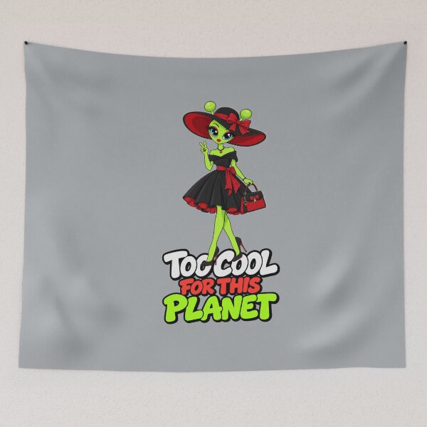 Item preview, Too Cool for This Planet – Alien Glam Girl designed and sold by Aimetoi.