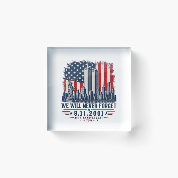 Item preview, 9/11 25th Anniversary Memorial 2001–2026, Never Forget September 11 Patriotic Tribute designed and sold by Cchotlan.