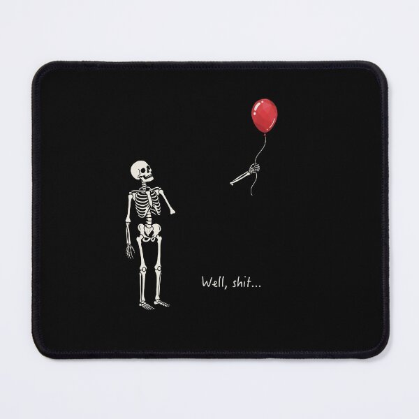 Item preview, Skeleton Lost Balloon Well Shit designed and sold by To101ARt.