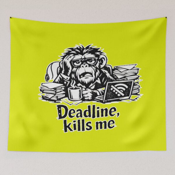Item preview, Deadline Kills Me – Funny Overworked Chimp Cartoon Design designed and sold by Cabrasco.