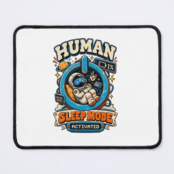 Item preview, Human Sleep Mode Activated – Funny Tired Astronaut Coffee Lover designed and sold by NarpLTD.
