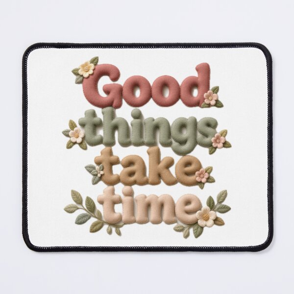 Item preview, Good Things Take Time Floral Typography designed and sold by HappyOops.