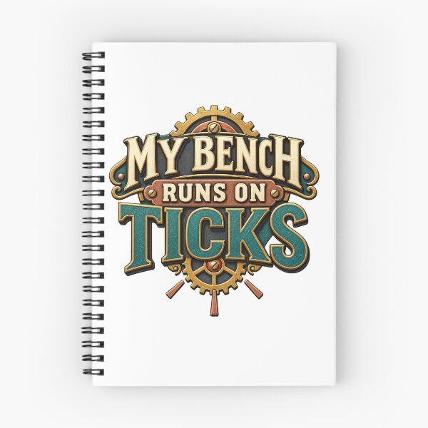 Item preview, My Bench Runs on Ticks – Clock Repair Humor designed and sold by UrbanCanvvas.