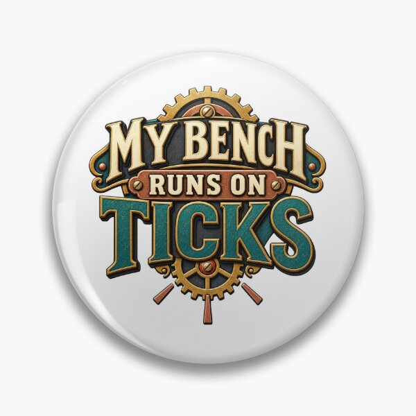Item preview, My Bench Runs on Ticks – Clock Repair Humor designed and sold by UrbanCanvvas.