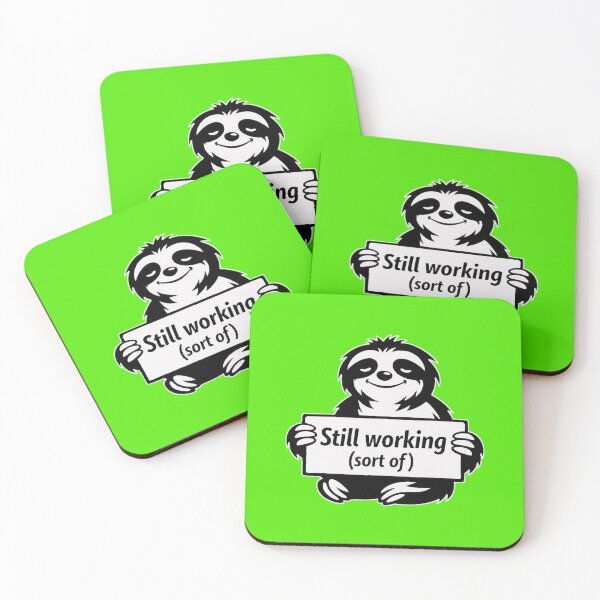 Item preview, Still Working (Sort Of) – Funny Sloth Cartoon Design designed and sold by Cabrasco.