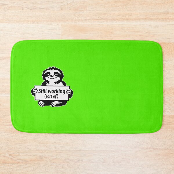 Item preview, Still Working (Sort Of) – Funny Sloth Cartoon Design designed and sold by Cabrasco.