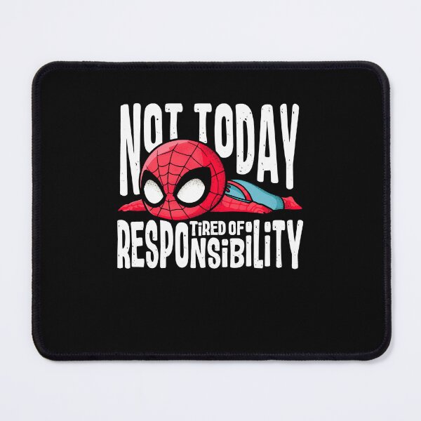 Item preview, Not Today Tired of Responsibility Funny Superhero designed and sold by ViniBall.