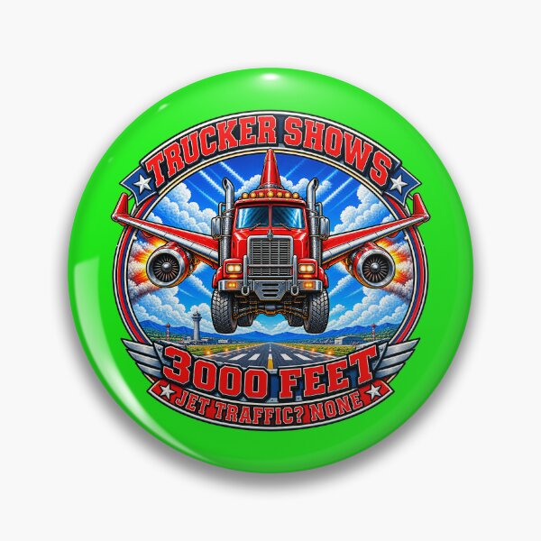 Item preview, Flying Jet Semi Truck - 3000 Feet Trucker Emblem designed and sold by NomadForge.