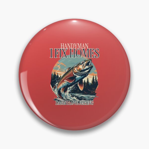 Item preview, HANDYMAN I FIX HOMES DAMN I LOVE FISHING designed and sold by JamiesLocker.
