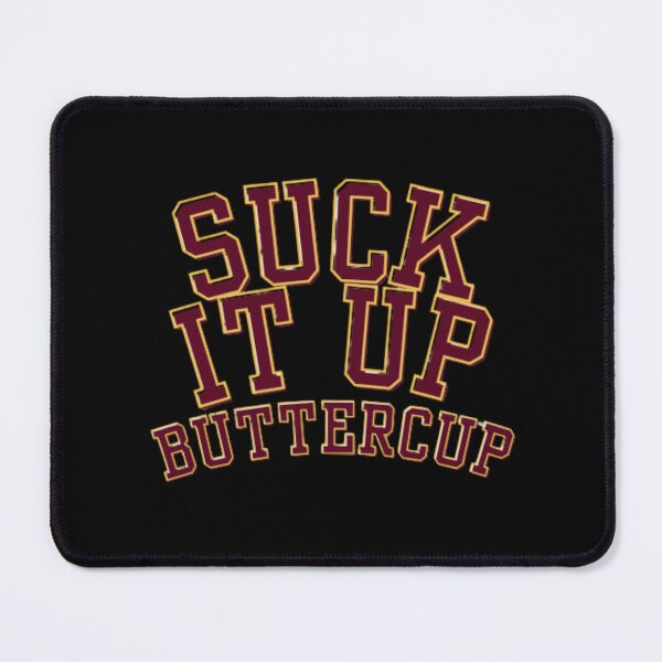 Item preview, Suck It Up Buttercup Funny Varsity Quote designed and sold by creativerooney.