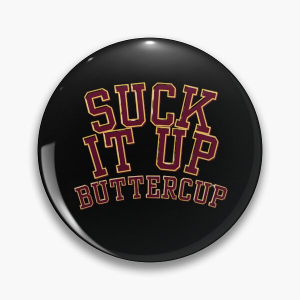 Item preview, Suck It Up Buttercup Funny Varsity Quote designed and sold by creativerooney.