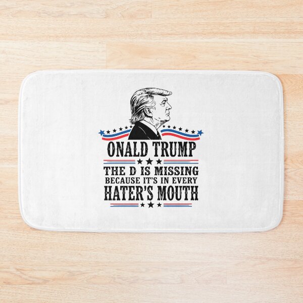 Item preview, Onald Trump The D Is Missing Funny Pro Trump Political Graphic designed and sold by ViniBall.