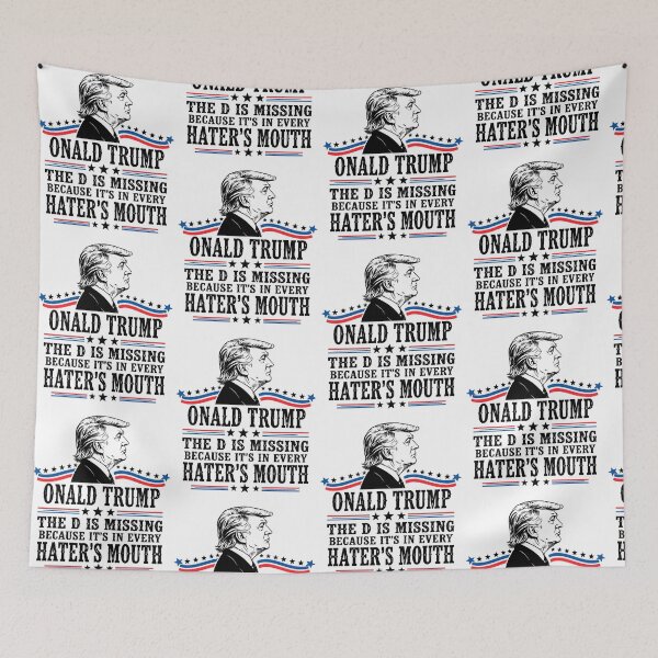Item preview, Onald Trump The D Is Missing Funny Pro Trump Political Graphic designed and sold by ViniBall.