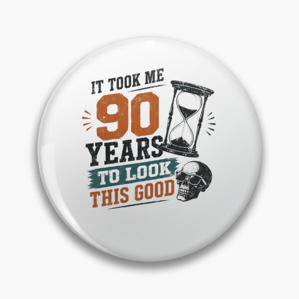 Item preview, It Took Me 90 Years To Look This Good Funny 90th Birthday Gift designed and sold by JonesFlora2025.