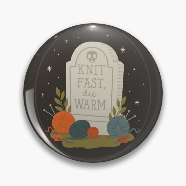 Item preview, Knit Fast, die warm grave stone designed and sold by OHBOY! Handmade.