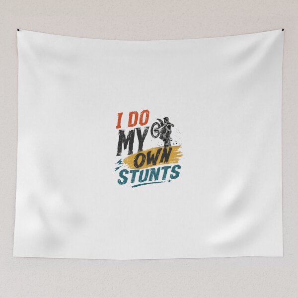 Item preview, I Do My Own Stunts Motocross Dirt Bike Rider designed and sold by JonesFlora2025.