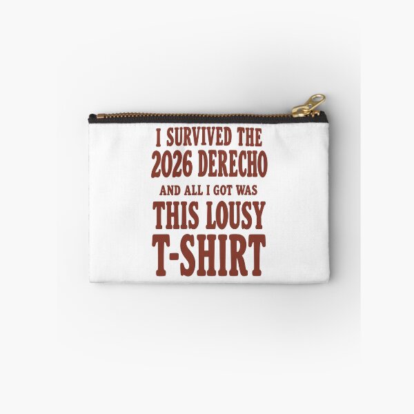Item preview, I Survived the 2026 Derecho Funny Storm Survivor designed and sold by ostenlee.