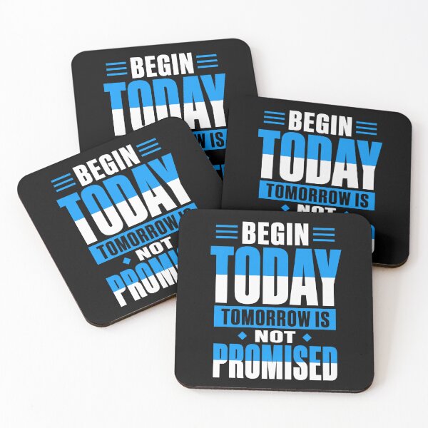 Item preview, Begin Today – Tomorrow Is Not Promised Motivational Quote designed and sold by the-dovlat.