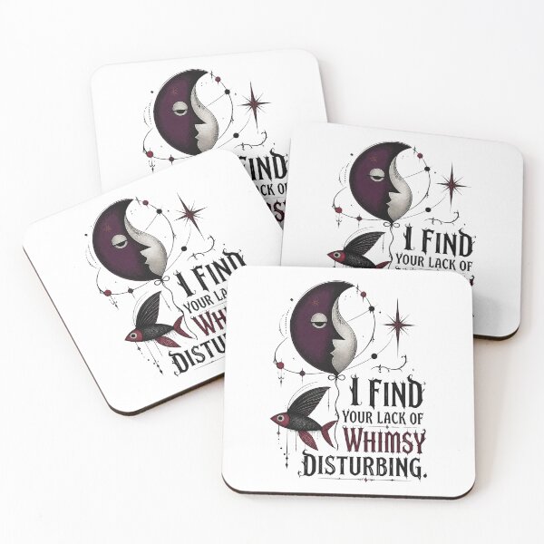 Item preview, I Find Your Lack of Whimsy Disturbing 3 designed and sold by Positive&FunnyThings.