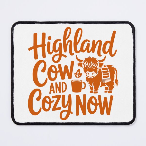 Item preview, Highland Cow and Cozy Now designed and sold by theartfulaspie.