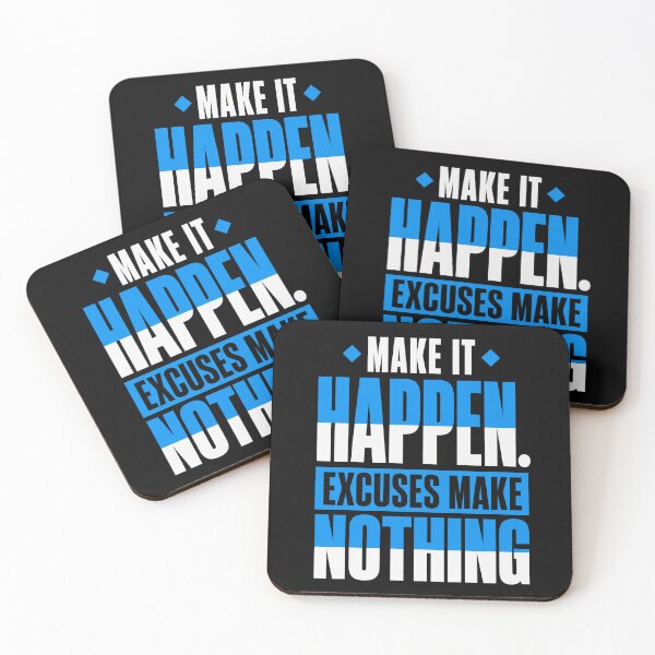 Item preview, Make It Happen – No Excuses Motivational Quote designed and sold by the-dovlat.