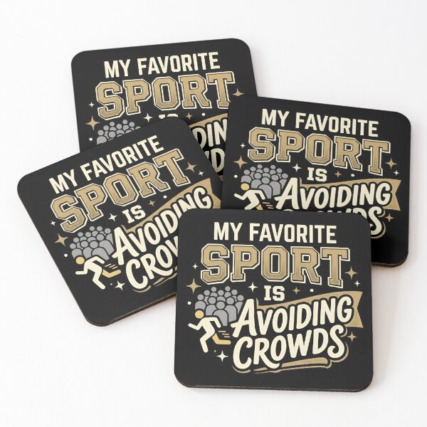 Item preview, My Favorite Sport Is Avoiding Crowds Introvert Humor designed and sold by DuckOddity.