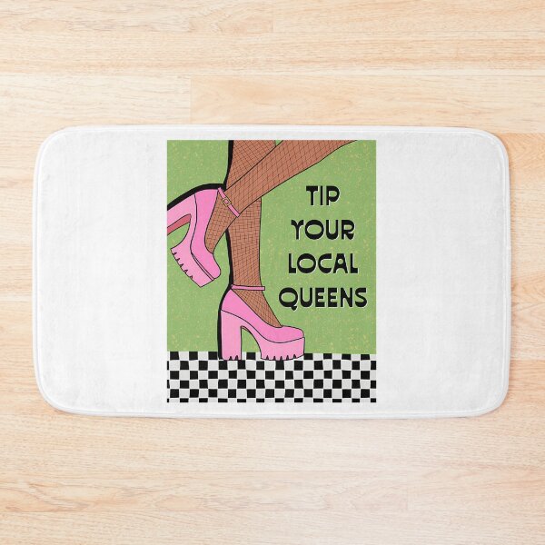 Item preview, Tip Your Local Queens designed and sold by elizah-jeffcoat.