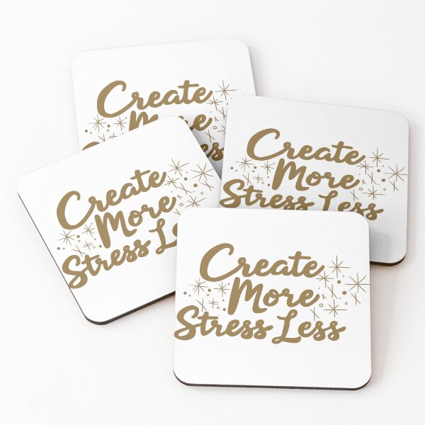 Item preview, Create More Stress Less Quote Design designed and sold by DinaArtStudio.