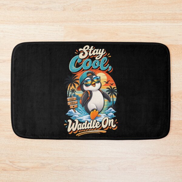 Item preview, Stay Cool, Waddle On Penguin designed and sold by Side Quest Co..