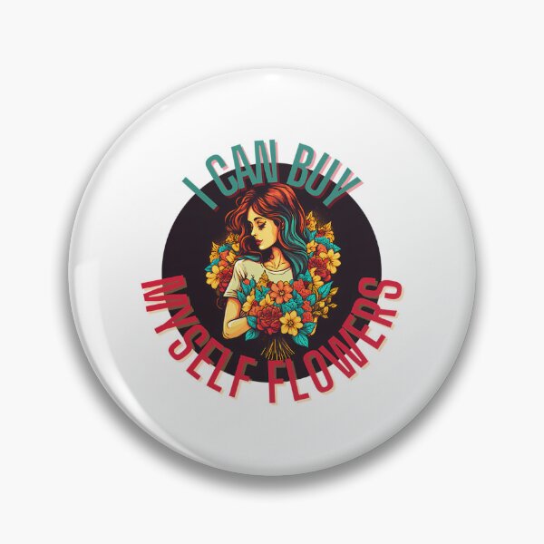 Item preview, I Can Buy Myself Flowers  designed and sold by tallulah-noonan.
