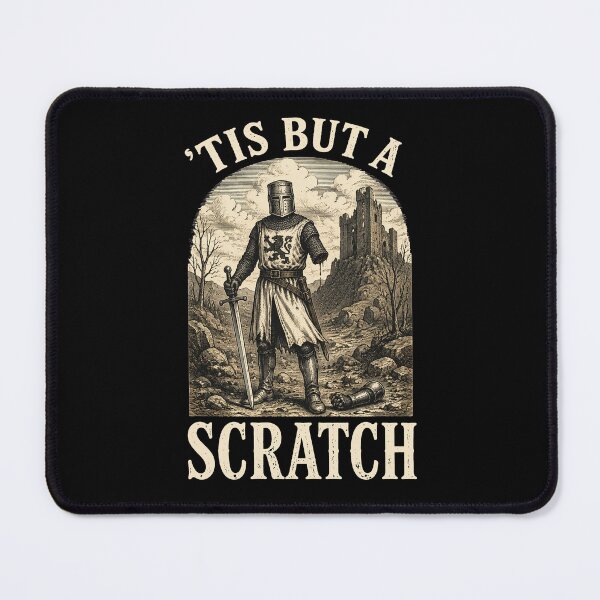 Item preview, Funny Tis But A Scratch Medieval Warrior Knight Sarcasm 2 designed and sold by Jikkermanccini.