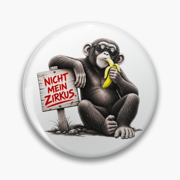 Item preview, NOT MY CIRCUS. – Cool monkey with a banana | German humor designed and sold by UnglaublichGut.