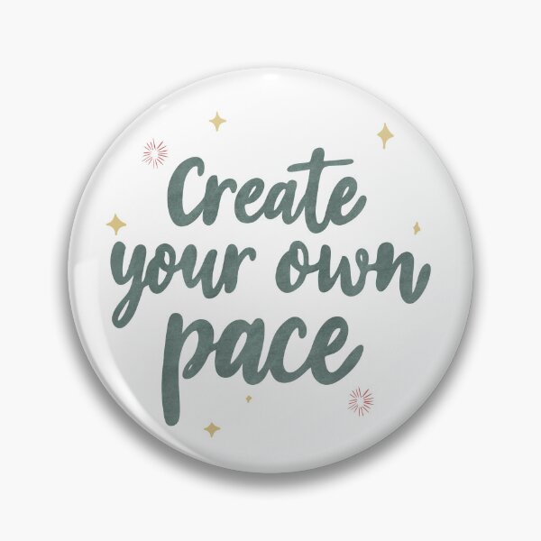 Item preview, Create Your Own Pace Quote Design designed and sold by DinaArtStudio.