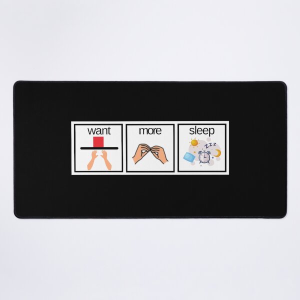 Item preview, Funny Special Education AAC Design Want More Sleep designed and sold by Not A Typical  Teacher.
