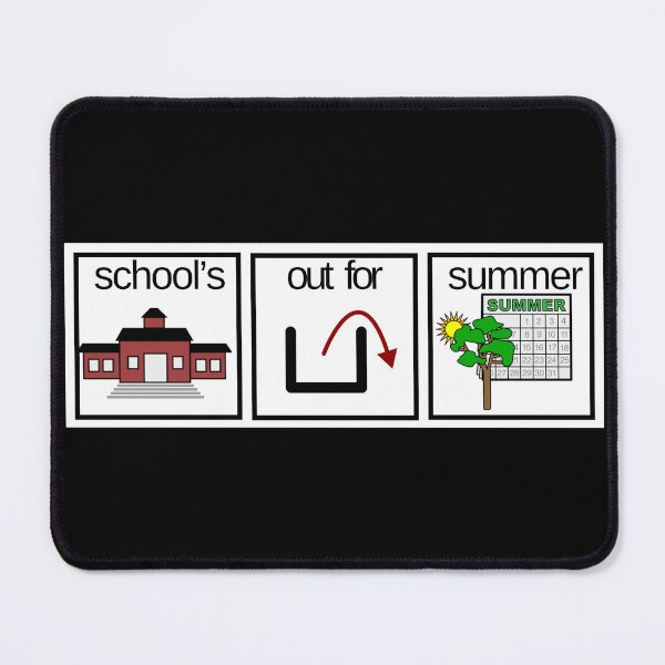 Item preview, Funny Special Education AAC Design Schools Out designed and sold by Not A Typical  Teacher.