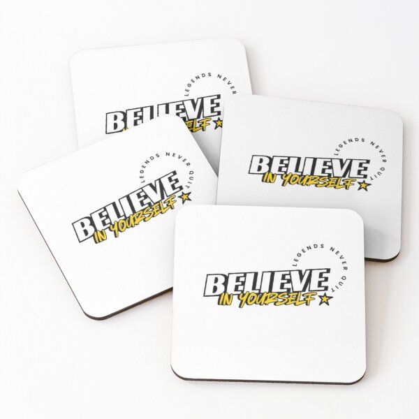 Item preview, BELIEVE IN YOURSELF. LEGENDS NEVER QUIT. designed and sold by TypeMuse.