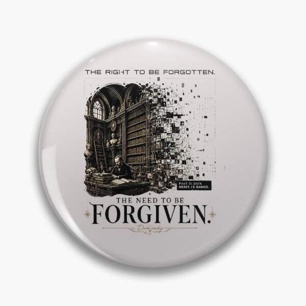 Item preview, The Right to be Forgotten designed and sold by MeaningIsUse.