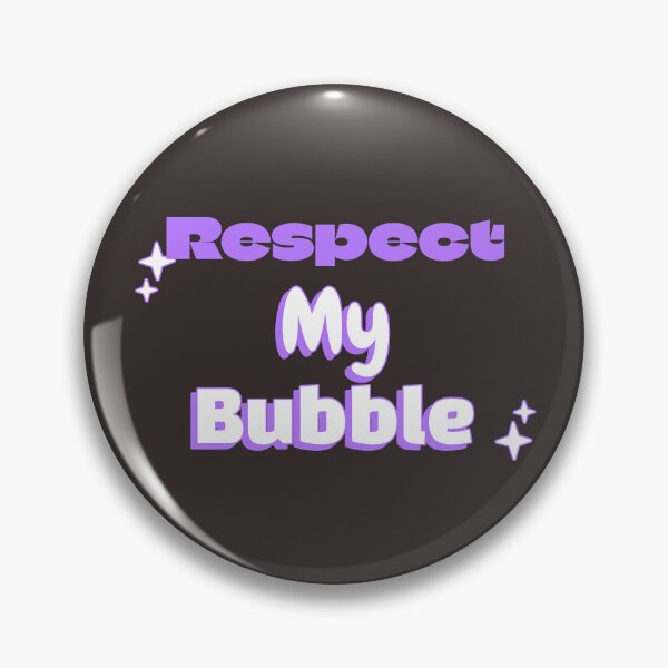 Item preview, Personal Bubble Boundary Respect  designed and sold by Angie's Page.