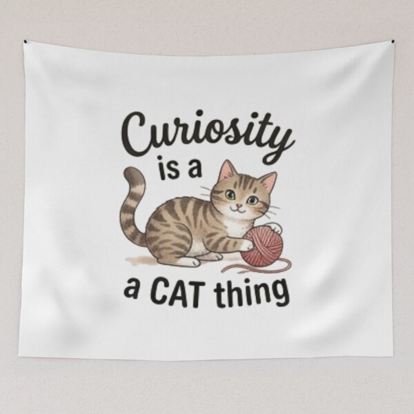 Item preview, Curiosity Is a Cat Thing — Cute Cat Lover Design designed and sold by Tipsy24.