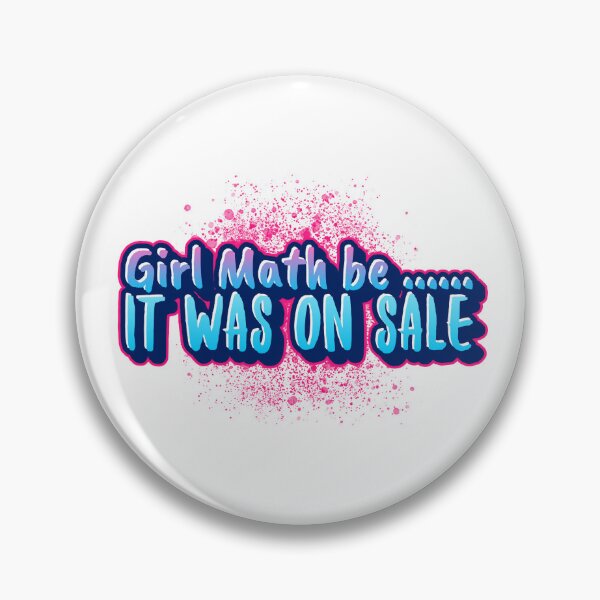 Item preview, Girl Math be...... It was on Sale designed and sold by CreationsbYKz.
