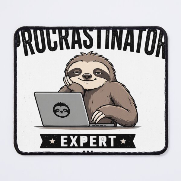 Item preview, Professional Procrastinator Expert In Tomorrow Sloth designed and sold by FABIOLA1970.