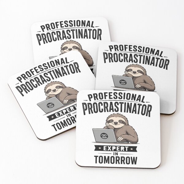 Item preview, Professional Procrastinator Expert In Tomorrow Sloth designed and sold by FABIOLA1970.