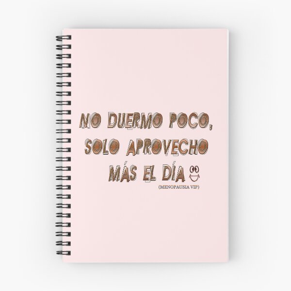 Item preview, No duermo poco, solo aprovecho mas el dia - Spanish Menopause Humor designed and sold by Yamy Morrell Art and Design.