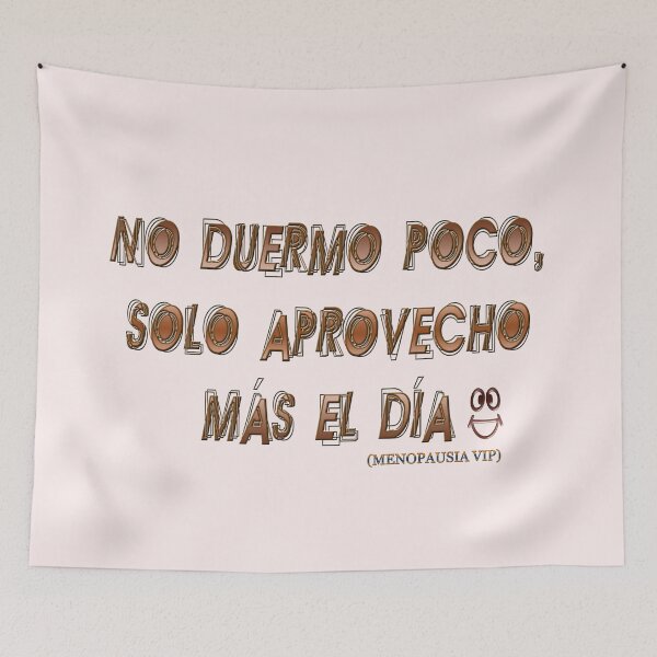Item preview, No duermo poco, solo aprovecho mas el dia - Spanish Menopause Humor designed and sold by Yamy Morrell Art and Design.