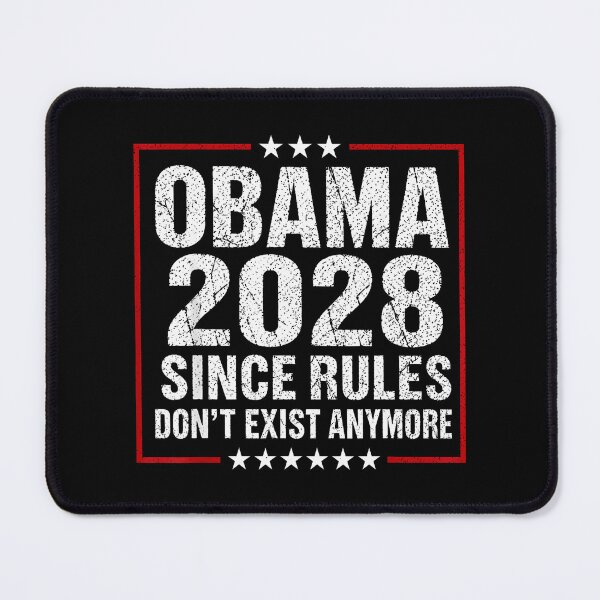Item preview, Obama 2028 Since Rules Don'T Exist Anymore designed and sold by RoadhouseRStore.