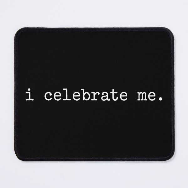 Item preview, Positive Self Love Motivation I Celebrate Me 2 designed and sold by KodiakMillyy.