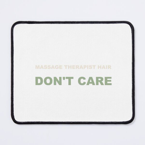 Item preview, Massage Therapist Hair Don't Care - Massage Therapist designed and sold by RetroThreadWorks.