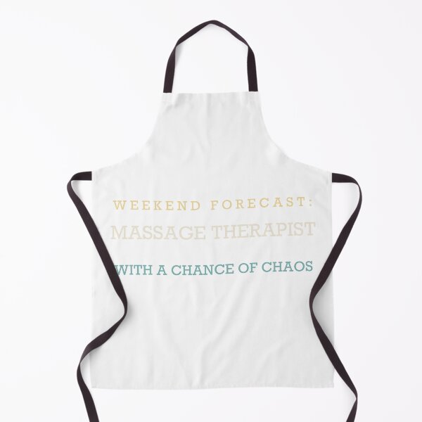 Item preview, Weekend Forecast: Massage Therapist With A Chance Of Chaos - Massage Therapist designed and sold by RetroThreadWorks.