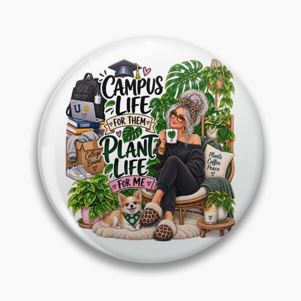 Item preview, Campus Life for Them Plant Life for Me – Funny College Mom Plant Mom designed and sold by CottageGardenCo.
